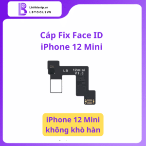 Cáp Face ID iPhone 12 Mini Không Khò Hàn
