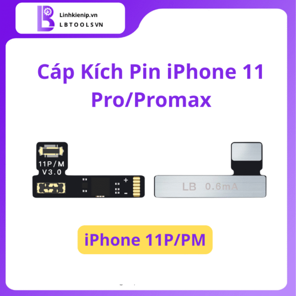 Cáp Kích Pin Luban iPhone 11 Pro/11 Pro Max