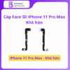Cáp Face ID iPhone 11 Pro Max Khò Hàn