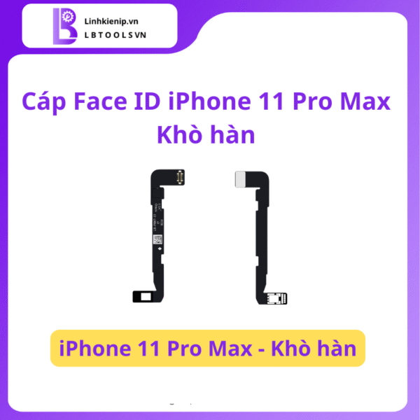 Cáp Face ID iPhone 11 Pro Max Khò Hàn
