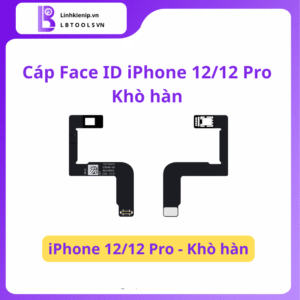 Cáp Face ID iPhone 12/12 Pro Khò Hàn