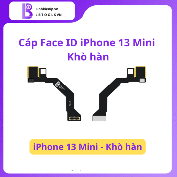 Cáp Face ID iPhone 13 Mini khò hàn