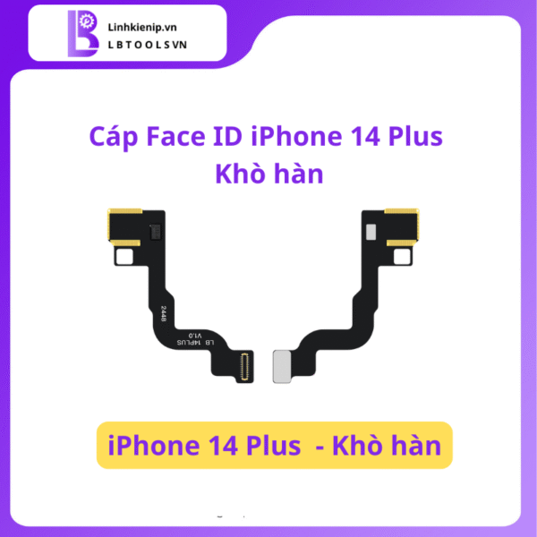 Cáp Face ID iPhone 14 Plus Khò Hàn