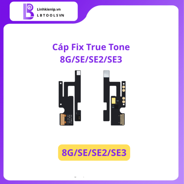 Cáp Fix True Tone Luban iPhone 8G/SE/SE2/SE3