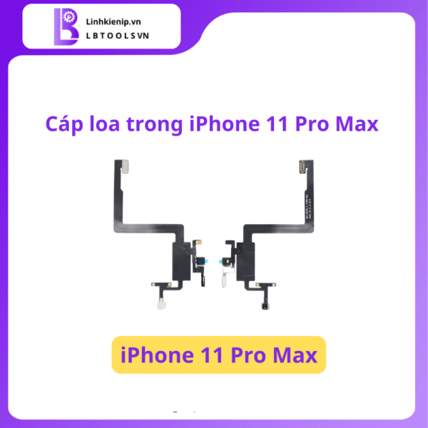 Cáp Loa Trong iPhone 11 Pro Max