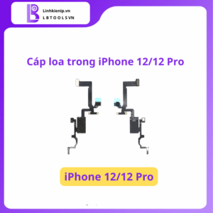 Cáp Loa Trong iPhone 12 / 12 Pro