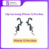 Cáp Loa Trong iPhone 12 Pro Max