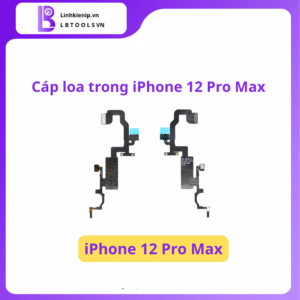 Cáp Loa Trong iPhone 12 Pro Max