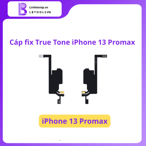 Cáp Fix True Tone Luban iPhone 13 Pro Max