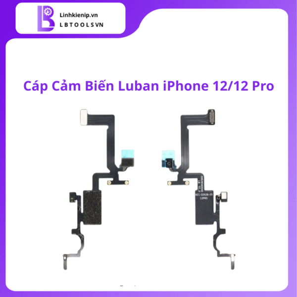 Cáp Cảm Biến Luban iPhone 12 / 12 Pro