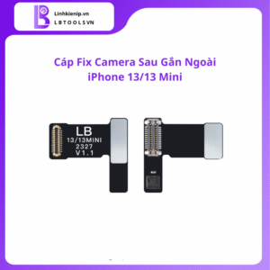 Cáp fix camera sau gắn ngoài iPhone 13 / 13 Mini