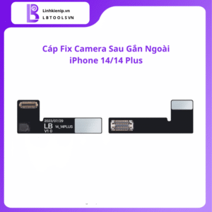 Cáp fix camera sau gắn ngoài iPhone 14 / 14 Plus