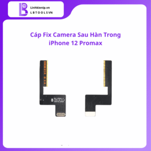 Cáp fix camera sau hàn trong iPhone 12 Pro Max