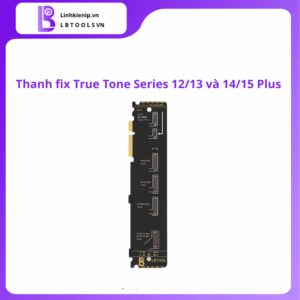 Thanh Fix True Tone Series iPhone 12/13 – 14/15 Plus