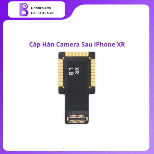 Cáp Hàn Camera Sau Series iPhone X - Hình ảnh 6