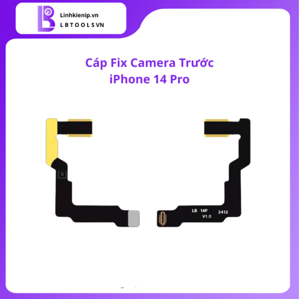 Cáp Fix Camera Trước iPhone 14 Pro