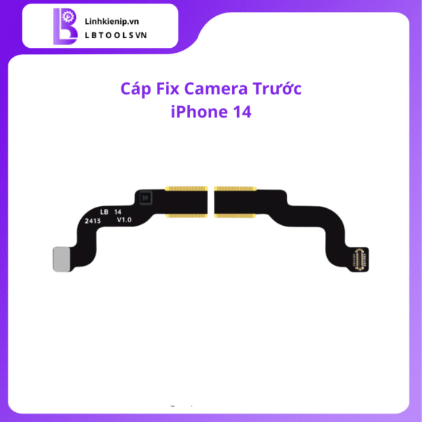 Cáp Fix Camera Trước iPhone 14