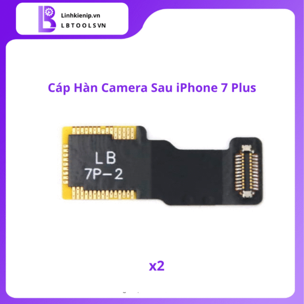 Cáp Hàn Camera Sau Series iPhone 7 - Hình ảnh 4