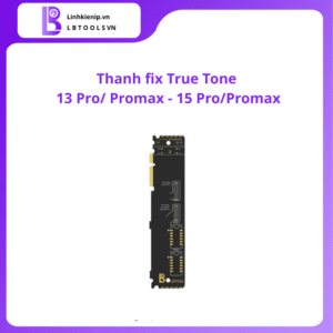 Thanh Fix True Tone iPhone 13 Pro – 15 Pro Max