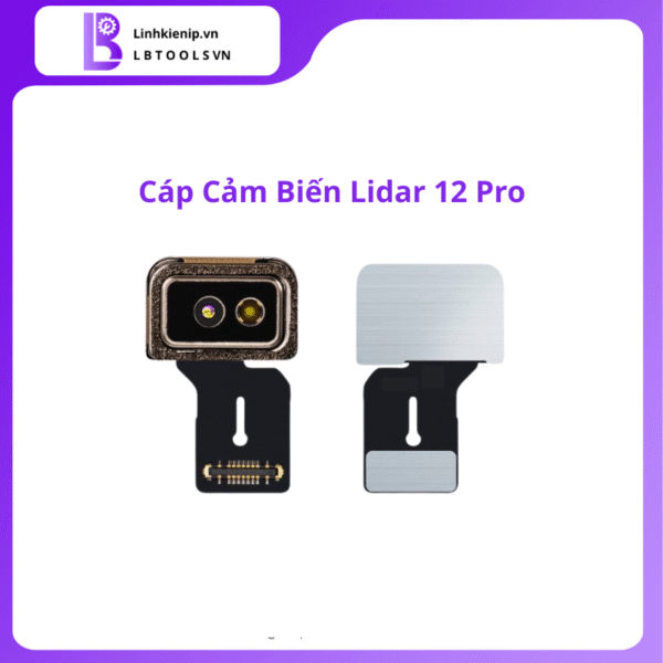 Cáp Cảm Biến LiDAR iPhone 12 Pro