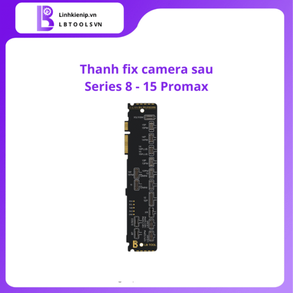 Thanh fix camera sau Series iPhone 8–15 Pro Max