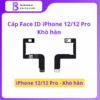 Cáp Face ID iPhone 12/12 Pro Khò Hàn