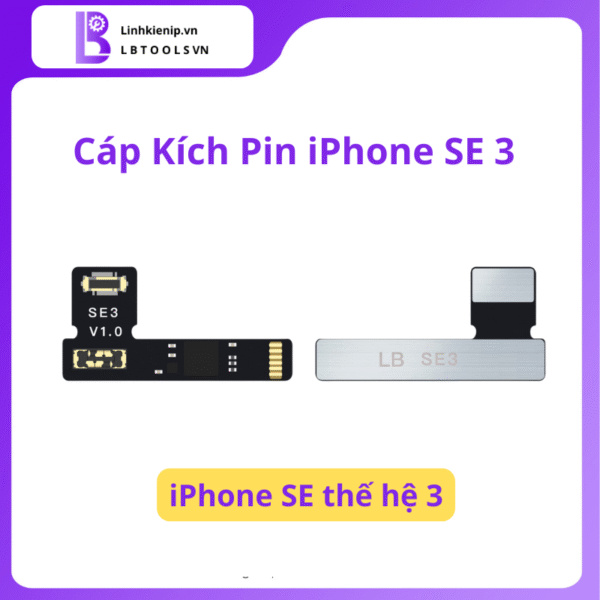 Cáp Kích Pin Luban iPhone SE 3
