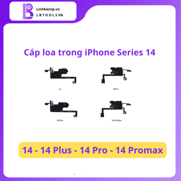 Cáp Loa Trong iPhone Series 14