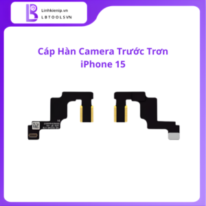 Cáp Hàn Camera Trước Trơn iPhone 15