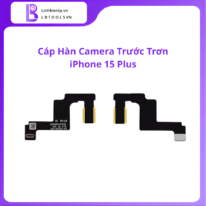 Cáp Hàn Camera Trước Trơn iPhone 15 Plus