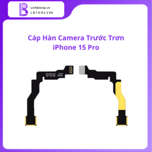 Cáp fix camera trước trơn iPhone 15 Pro