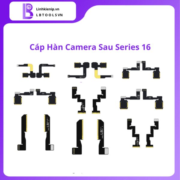 Cáp Hàn Camera Sau Trơn iPhone 16 Series