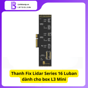 Thanh Fix LiDAR iPhone 16 Series ( Dành Cho Box Luban L3 Mini )