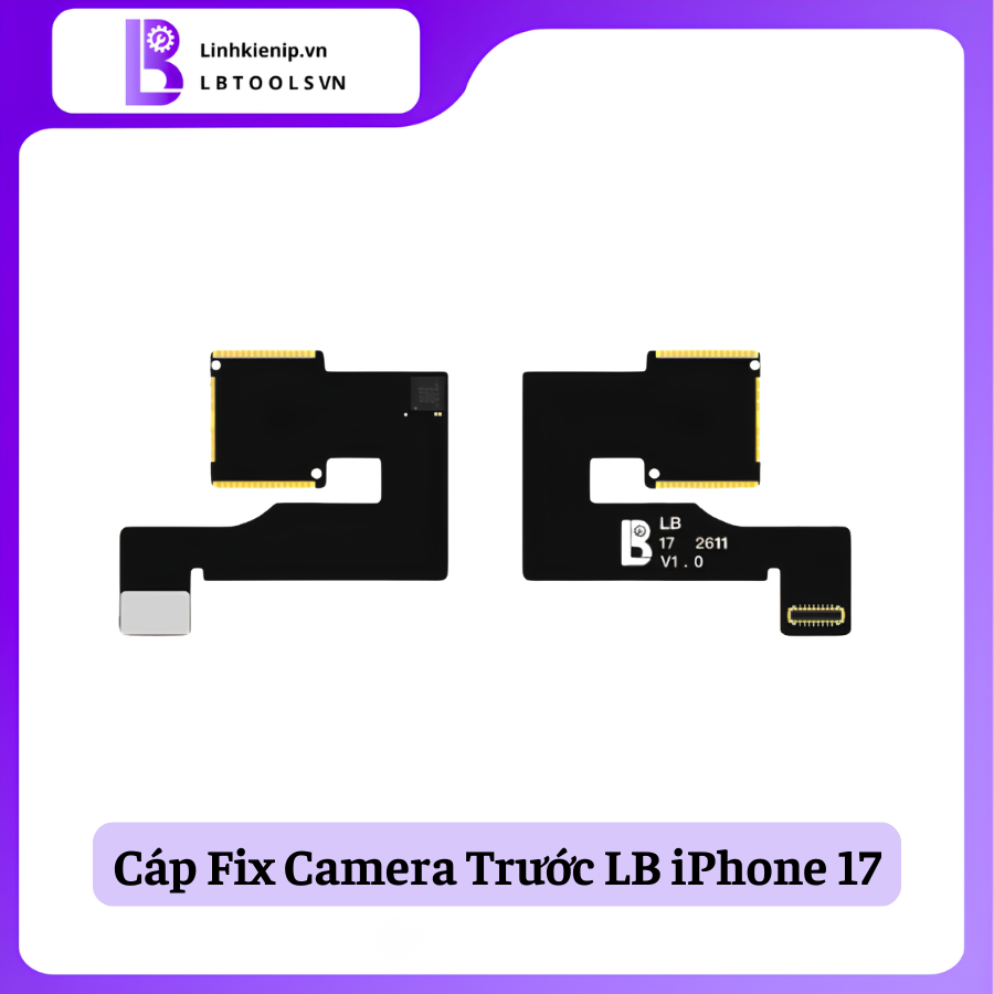 Cáp Fix Camera Trước Luban 17/ 17 Air/ 17 Pro/ 17 ProMax