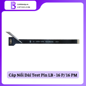 Cáp nối dài pin Luban iPhone 16 Pro/ Pro Max